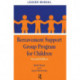 Bereavement Support Group Program for Children: Leader Manual and Participant Workbook