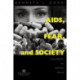 AIDS, Fear and Society: Challenging the Dreaded Disease