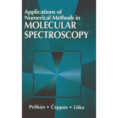 Applications of Numerical Methods in Molecular Spectroscopy