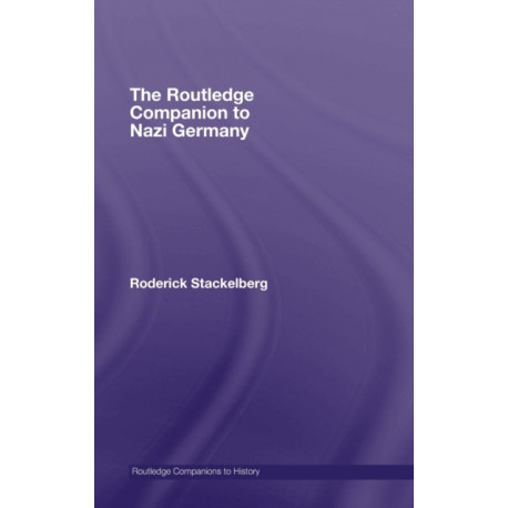 The Routledge Companion to Nazi Germany
