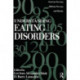 Understanding Eating Disorders: Anorexia Nervosa, Bulimia Nervosa And Obesity