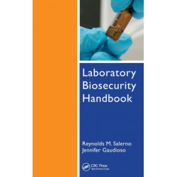 Laboratory Biosecurity Handbook