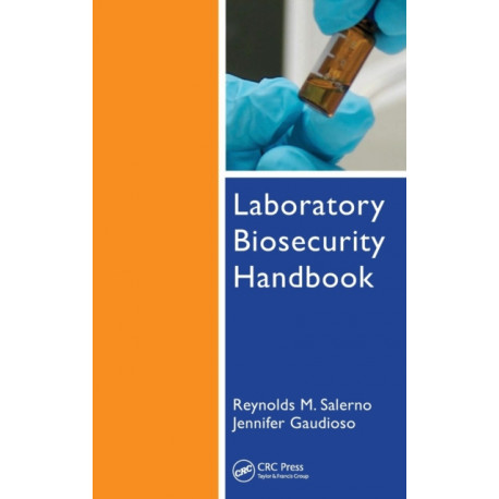 Laboratory Biosecurity Handbook