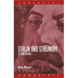 Stalin and Stalinism