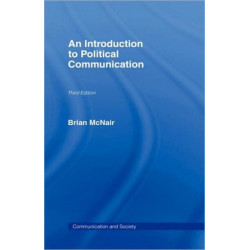 An Introduction to Political Communication