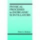Physical Processes in Inorganic Scintillators