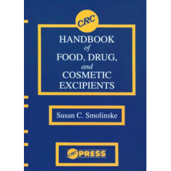CRC Handbook of Food, Drug, and Cosmetic Excipients