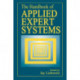 The Handbook of Applied Expert Systems