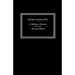 World War Two: A Military History