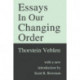 Essays in Our Changing Order
