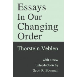 Essays in Our Changing Order