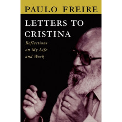 Letters to Cristina: Reflections on My Life and Work