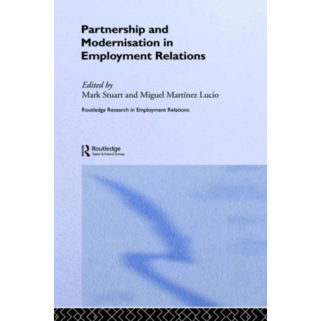 Partnership and Modernisation in Employment Relations