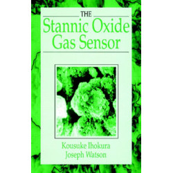The Stannic Oxide Gas SensorPrinciples and Applications: Principles and Applications