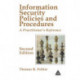 Information Security Policies and Procedures: A Practitioner's Reference, Second Edition