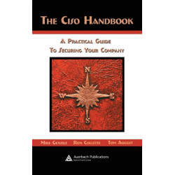 The CISO Handbook: A Practical Guide to Securing Your Company