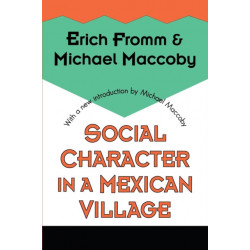 Social Character in a Mexican Village