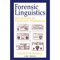 Forensic Linguistics: Advances in Forensic Stylistics