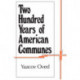 Two Hundred Years of American Communes