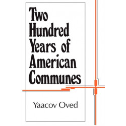 Two Hundred Years of American Communes
