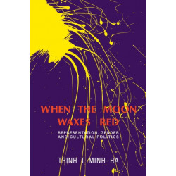 When the Moon Waxes Red: Representation, Gender and Cultural Politics
