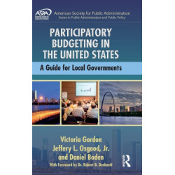 Participatory Budgeting in the United States: A Guide for Local Governments