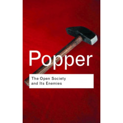 The Open Society and its Enemies: Hegel and Marx