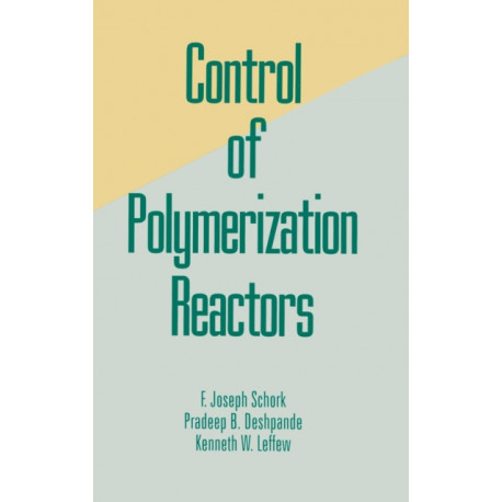 Control of Polymerization Reactors
