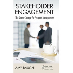 Stakeholder Engagement: The Game Changer for Program Management