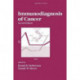 Immunodiagnosis of Cancer