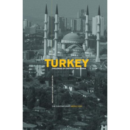 Turkey: Challenges of Continuity and Change