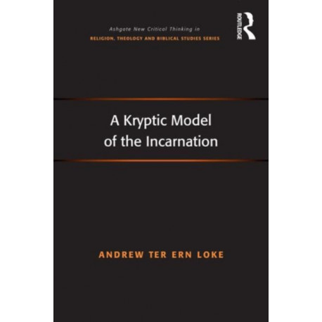 A Kryptic Model of the Incarnation