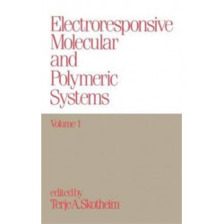 Electroresponsive Molecular and Polymeric Systems: Volume 1: