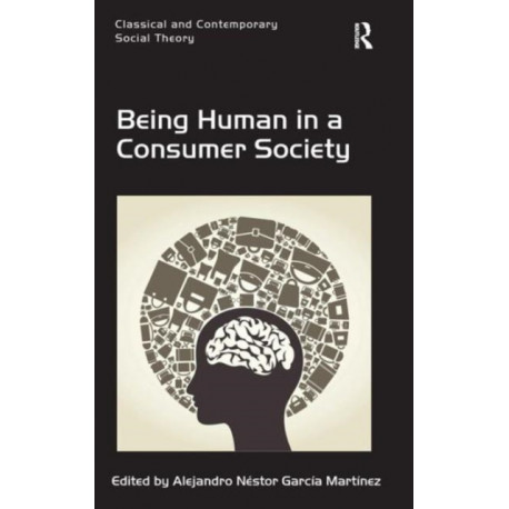 Being Human in a Consumer Society