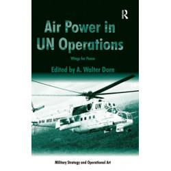 Air Power in UN Operations: Wings for Peace