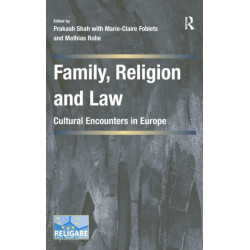 Family, Religion and Law: Cultural Encounters in Europe