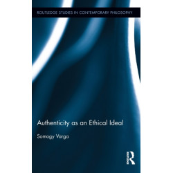 Authenticity as an Ethical Ideal