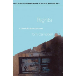 Rights: A Critical Introduction