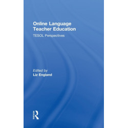 Online Language Teacher Education: TESOL Perspectives