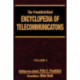 The Froehlich/Kent Encyclopedia of Telecommunications: Volume 3 - Codes for the Prevention of Errors to Communications Frequency Standards