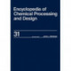 Encyclopedia of Chemical Processing and Design: Volume 31 - Natural Gas Liquids and Natural Gasoline to Offshore Process Piping: High Performance Alloys
