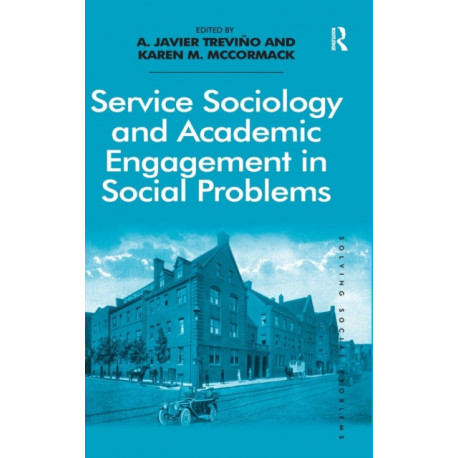 Service Sociology and Academic Engagement in Social Problems
