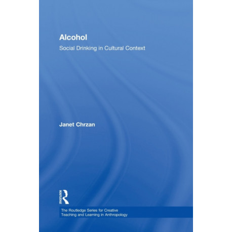 Alcohol: Social Drinking in Cultural Context