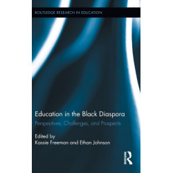 Education in the Black Diaspora: Perspectives, Challenges, and Prospects