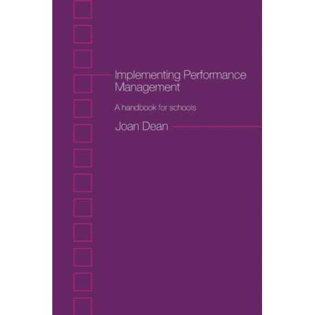 Implementing Performance Management: A Handbook for Schools