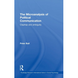 The Microanalysis of Political Communication: Claptrap and Ambiguity