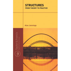 Structures: From Theory to Practice