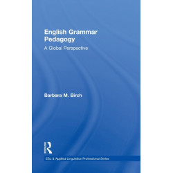 English Grammar Pedagogy: A Global Perspective