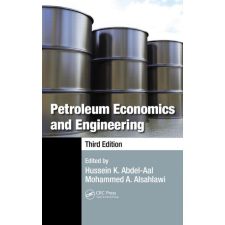 Petroleum Economics and Engineering