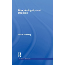 Risk, Ambiguity and Decision